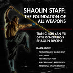 Shaolin Staff: The Foundation of All Weapons