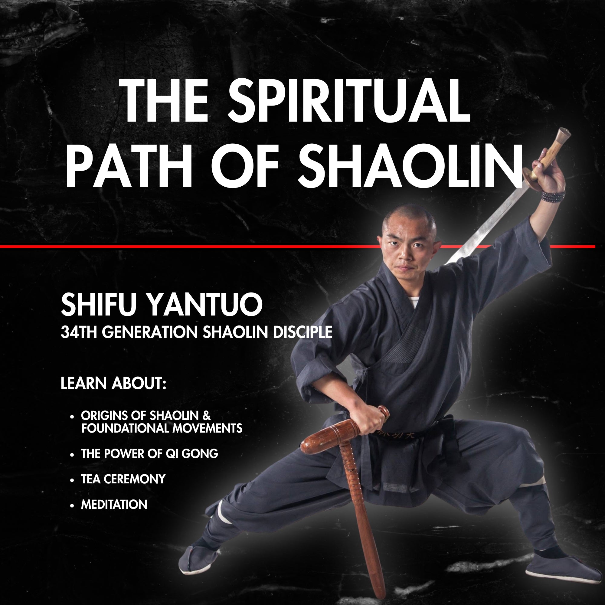 Shifu Yan Tuo: The Spiritual Path of Shaolin